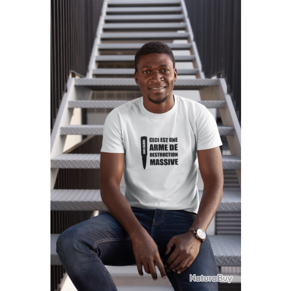 T SHIRT HUMOUR Armes de destruction massive