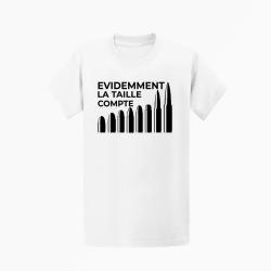T shirt Humour C est la Taille qui compte 2 Blanc