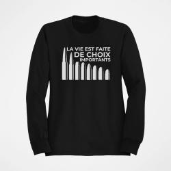 Sweat Humour La vie est faite de choix importants Noir