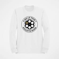Sweat Humour Roulette russe A qui le tour Blanc