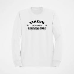 Sweat Humour Tireur mais pas responsable de tous les trous de balles Blanc