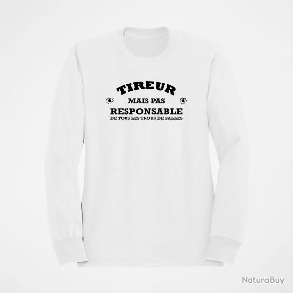 Sweat Humour Tireur mais pas responsable de tous les trous de balles Blanc