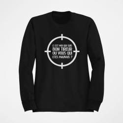 Sweat Tir Sportif C est moi qui suis bon ou vous qui &ecirc;tes mauvais Noir