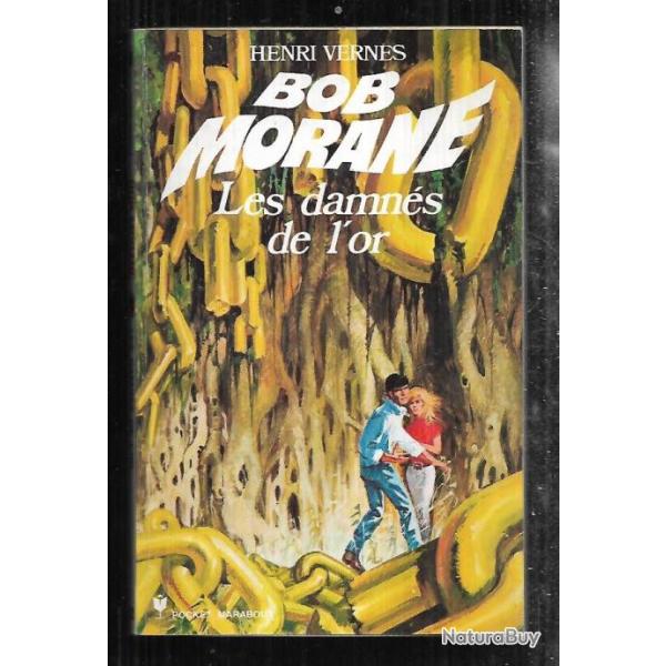 bob morane les damns de l'or n128 d'henri vernes pocket marabout