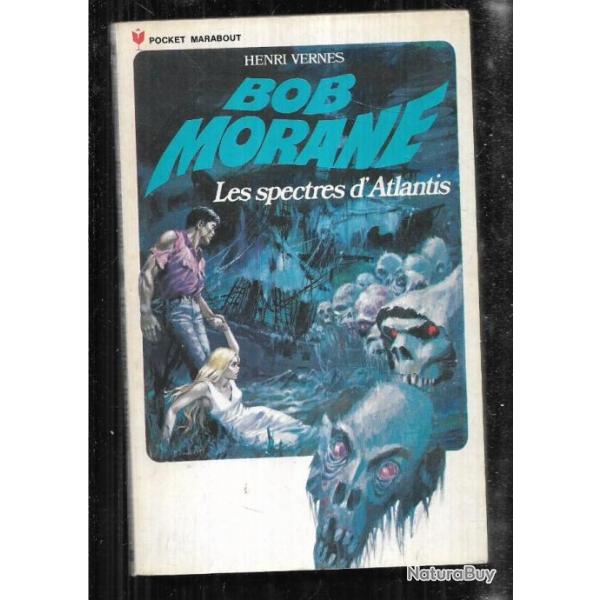bob morane les spectres d'atlantis n�110 d'henri vernes pocket marabout