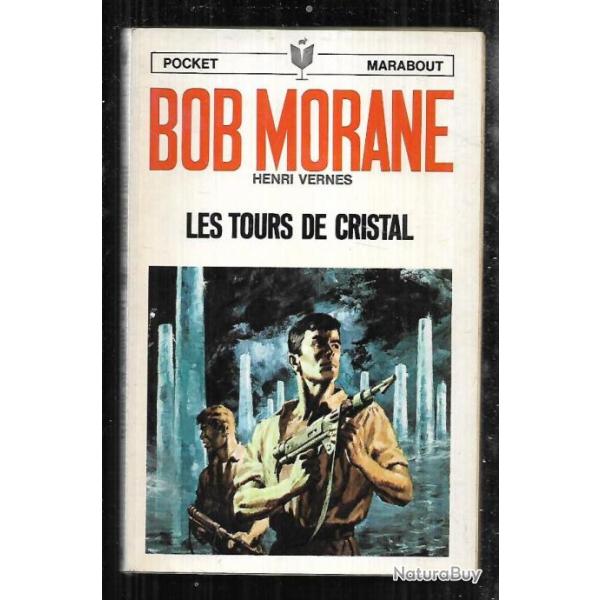 bob morane les tours de cristal  n102 d'henri vernes pocket marabout