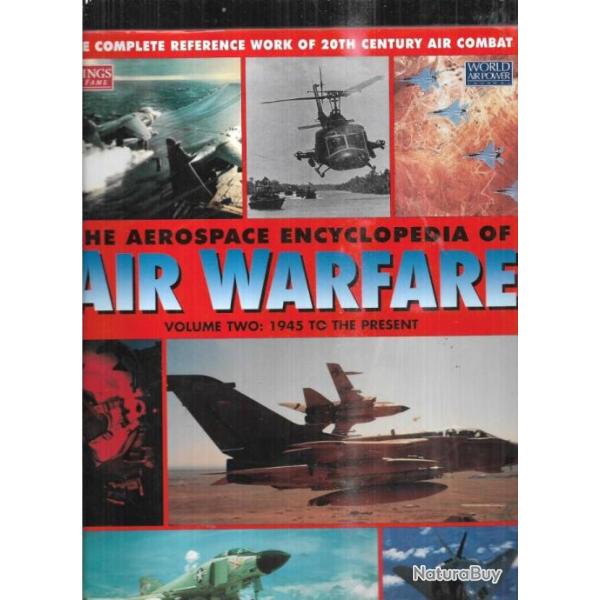 the a�rospace encyclop�dia of air warfare 2 volumes aviation militaire en anglais