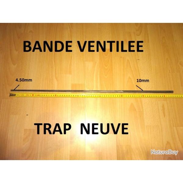 bande ventil�e trap ACIER longueur 740mm - VENDU PAR JEPERCUTE (D22C680)