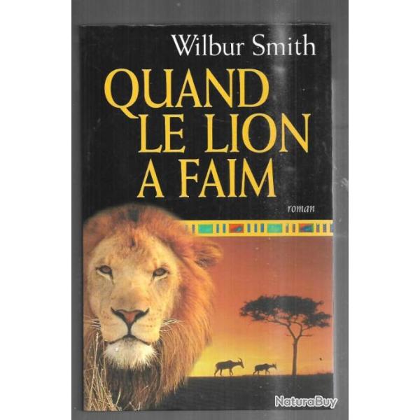 quand le lion a faim de wilbur smith saga des courtney