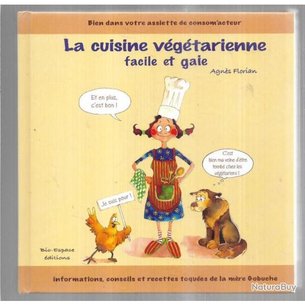 la cuisine v�g�tarienne facile et gaie d'agn�s florian
