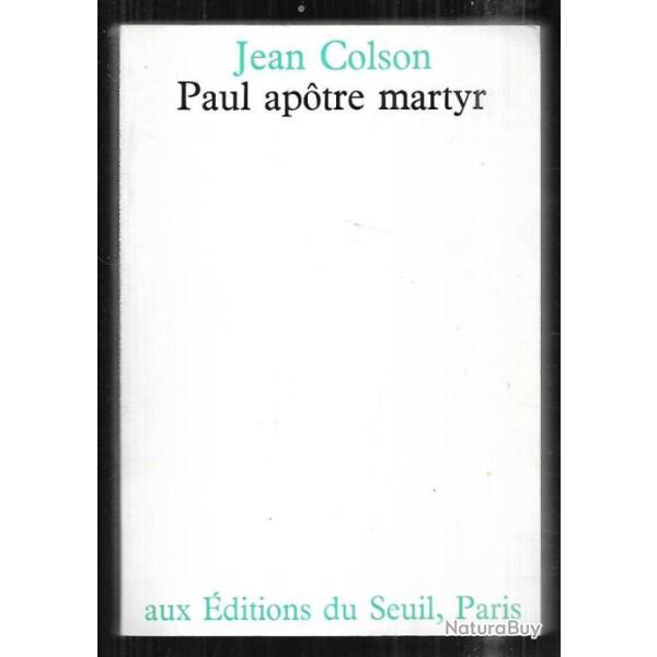 paul apotre et martyr de jean colson