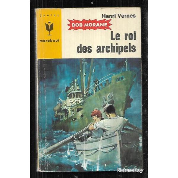 bob morane le roi des archipels n�346 d'henri vernes  marabout junior