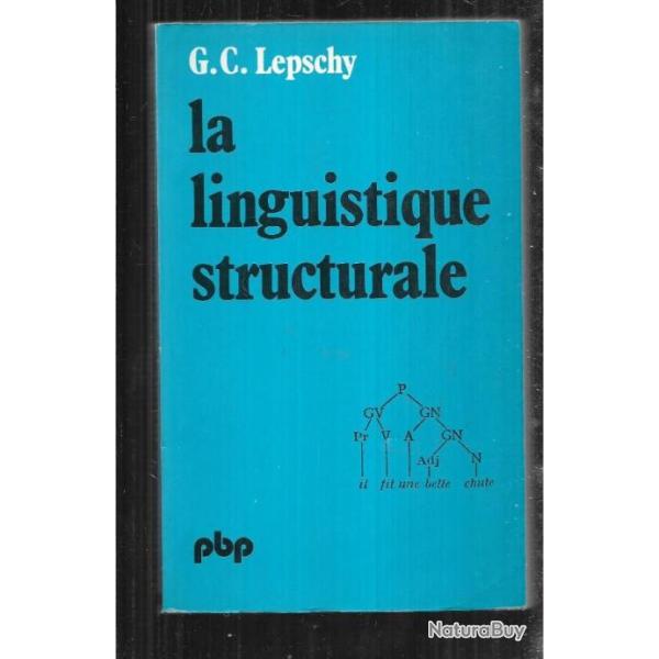la linguistique structurale de g.c.lepschy petite biblioth�que payot