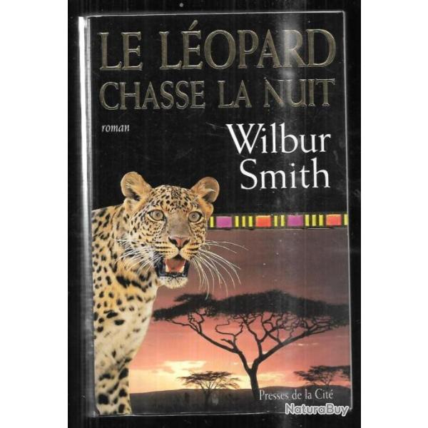le l�opard chasse la nuit de wilbur smith