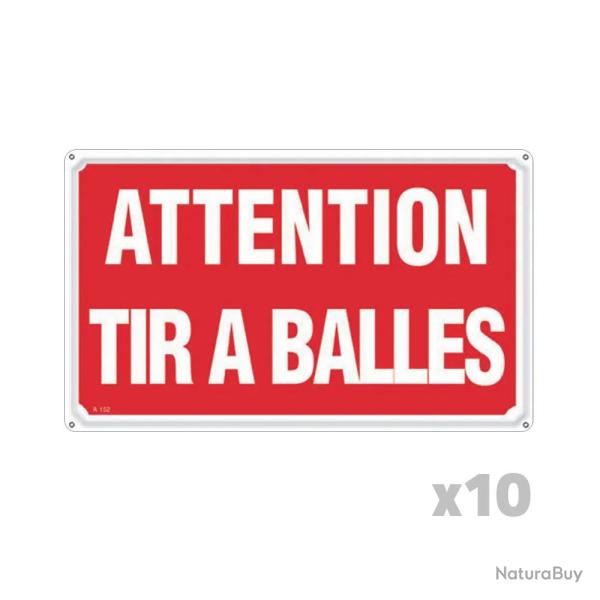 Lot de 10 Panneaux ATTENTION TIR A BALLES Akilux 26 x 20cm