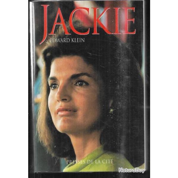 jackie la vrit sur sa vie prive d'edward klein (kennedy bouvier onassis )