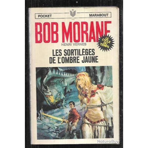 bob morane les sortil�ges de l'ombre jaune  n�93 d'henri vernes pocket marabout