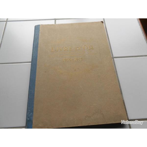 LIVRE D OR   PAYS DE GEX  1914/1919