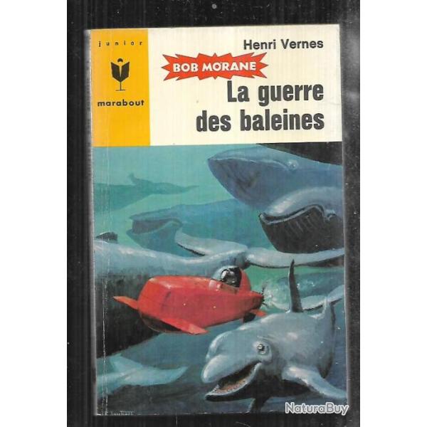 bob morane la guerre des baleines n242 d'henri vernes  marabout junior