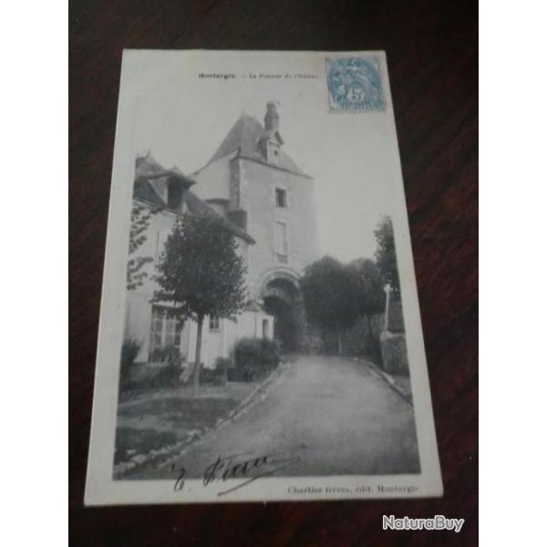 CP  dpt  45 MONTARGIS  LA POTERNE DU CHATEAU