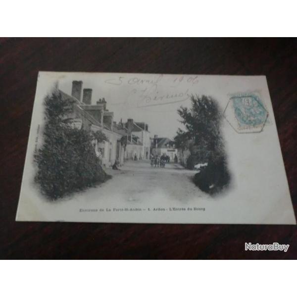 CP  dpt  45  ENVIRONS  DE LA FERTE ST AUBIN  ARDON  L ENTREE DU BOURG