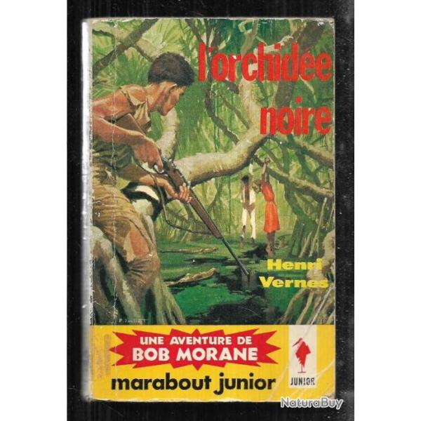 bob morane l'orchide noire n122 d'henri vernes  marabout junior avec pendus sur couv