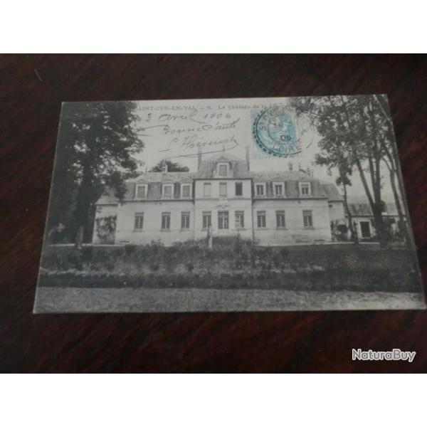 CP  dpt  45  SAINT CYR EN VAL  LE CHATEAU  DE LA JONCHIERE