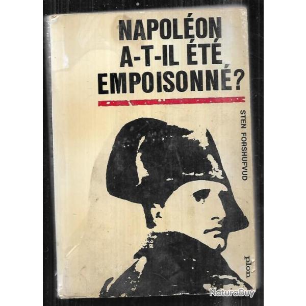 napol�on a t'il �t� empoisonn� sten forshufvud