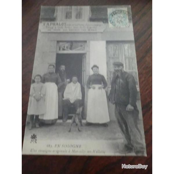 CP  dpt  45 EN SOLOGNE  ENSEIGNE A MARCILLY  EN VILLETTE