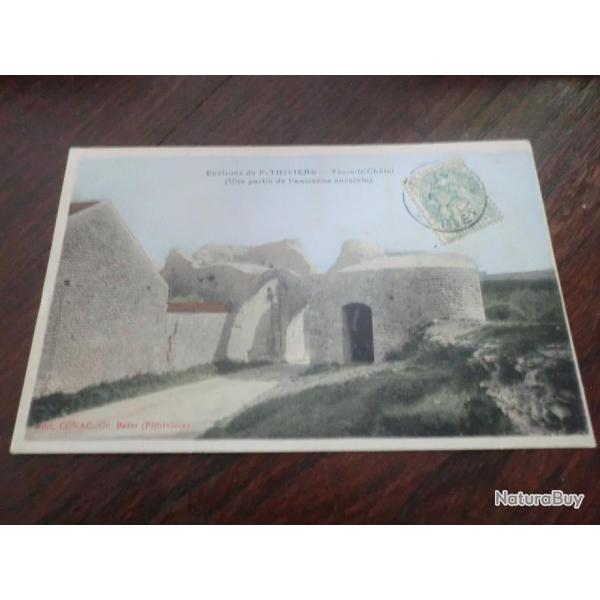 CP  dpt  45  YEVRE LE CHATEL  L ANCIENNE ENCEINTE