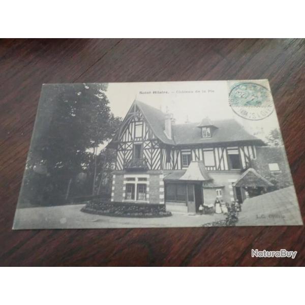CP  dpt  45  SAINT HILAIRE  CHATEAU DE LA PIE