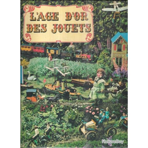 l'age d'or des jouets de jac remise et jean fondin