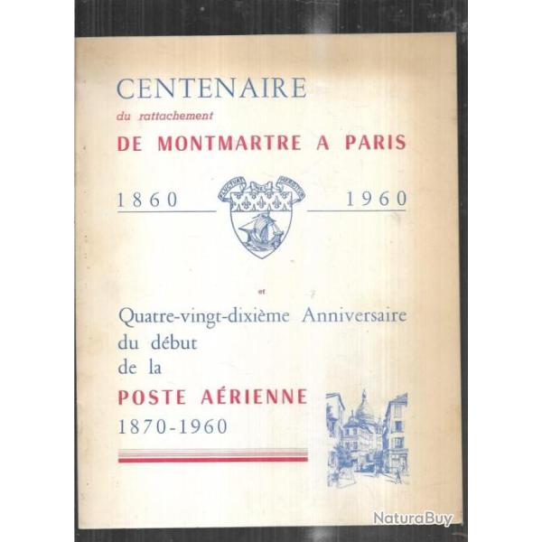 centenaire du rattachement de montmartre �paris 1860-1960 et 90 e anniversaire poste a�rienne 1870