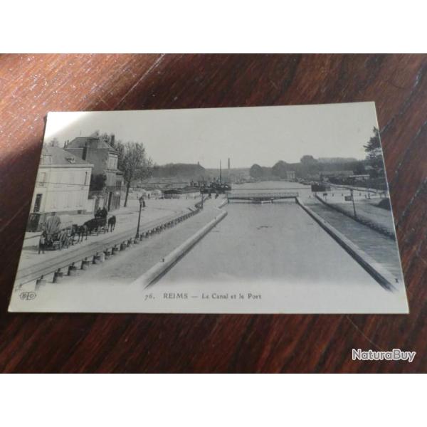 CP  dpt  51 REIMS LE CANAL ET LE PORT