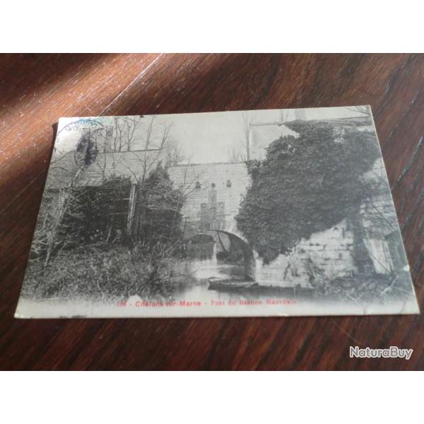 CP  dpt  51  CHALONS SUR MARNE  PONT DU BASTION MAUVILAIN
