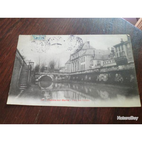 CP  dpt  51  CHALONS SUR MARNE  PONT DES VIVIERS
