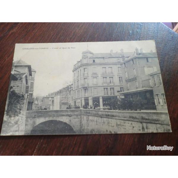 CP  dpt  51  CHALONS SUR MARNE  CANAL ET QUAI DE NAU