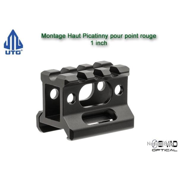 UTG - Montage Picatinny Haut pour point rouge - 1 inch