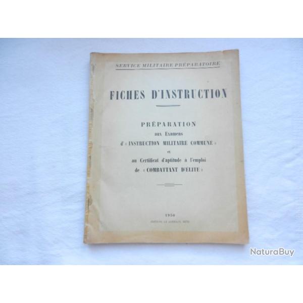 fiches instruction pr�paration aux examens instruction Militaire commune et combattant d'�lite-1950