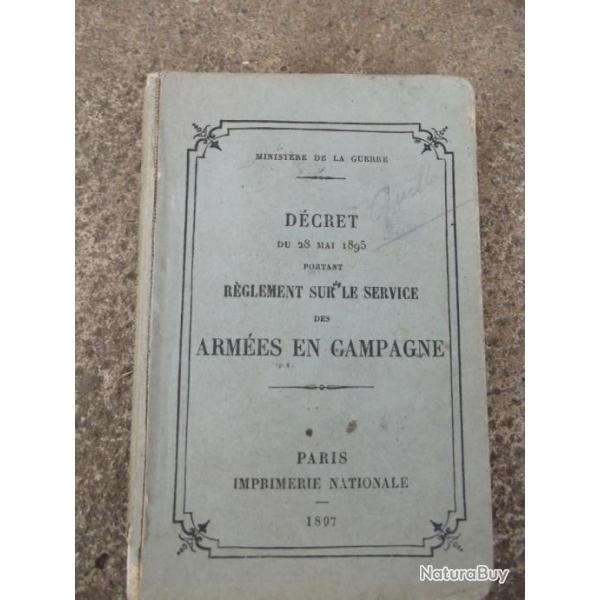 COLLECTOR - Dcret du 28 mai 1895 Livre Rglement sur le service des armees en campagne en TBE