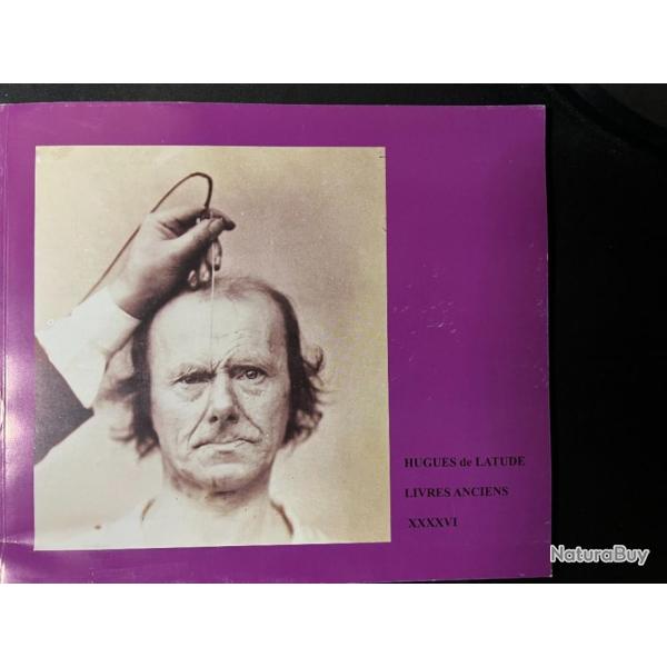 Livre sur les livres anciens de Hugues de Latude XXXXVI