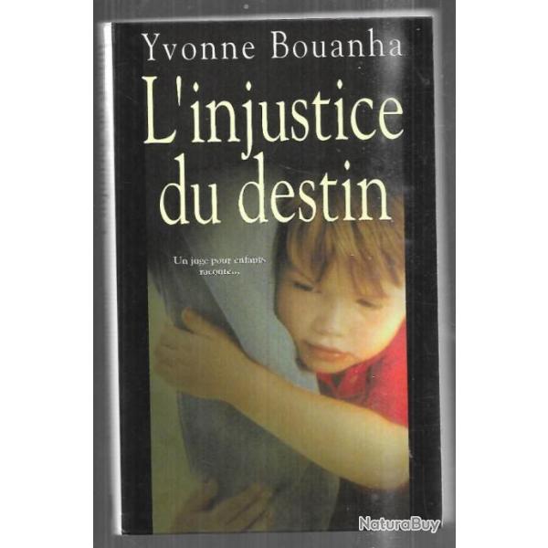 l'injustice du destin de yvonne bouanha