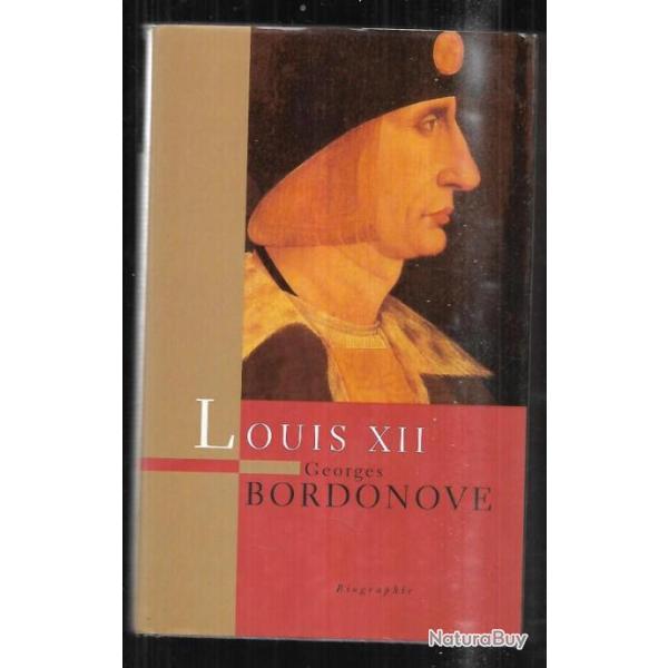 louis XII de georges bordonove