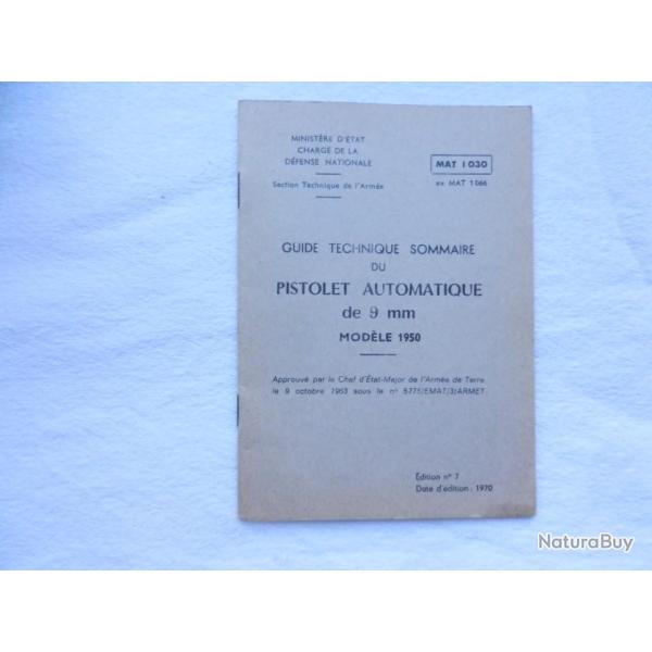 guide technique militaire pistolet mitrailleur de 9 mm mod�le 1950 - MAT 1030