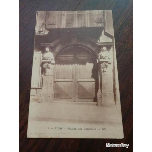 CP  dpt 63  RIOM  MAISON DES CARIATIDES