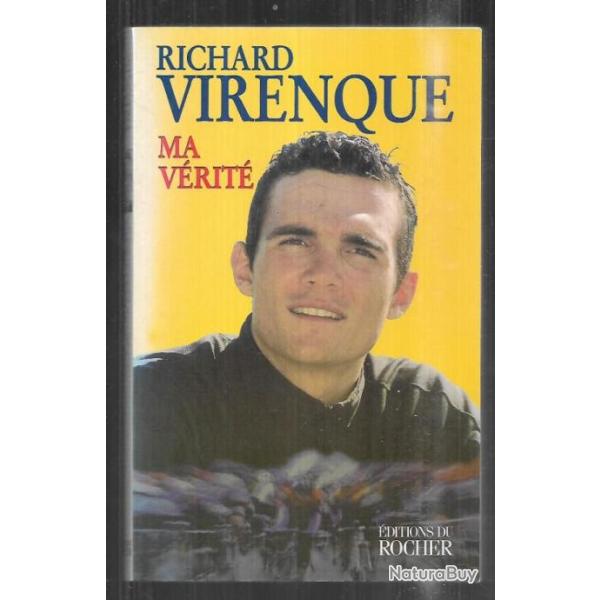 ma v�rit� de richard virenque autobiographie cyclisme