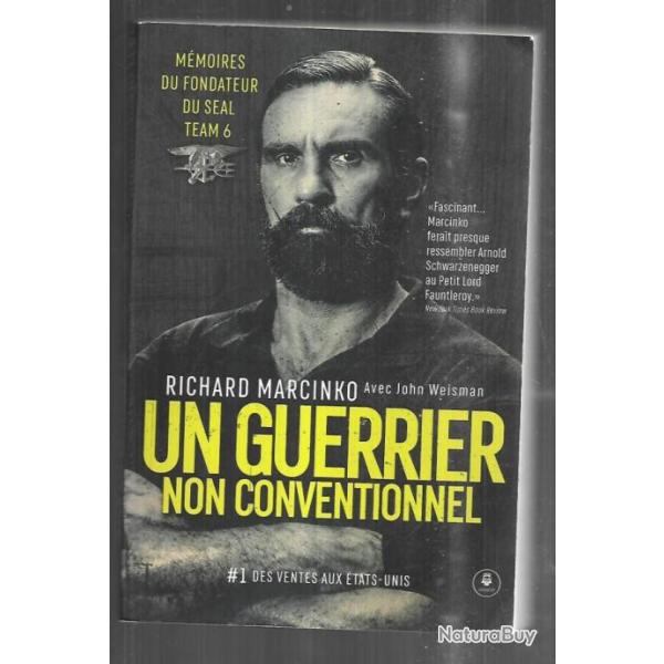 un guerrier non conventionnel de richard marcinko m�moires du fondateur du seal team 6