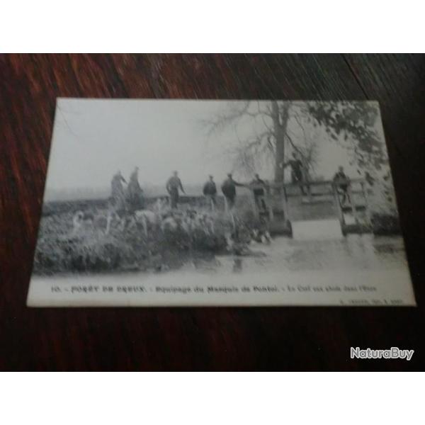 CP  Dpt  28  FORET DE DREUX EQUIPAGE DU MARQUIS DE PONTOI
