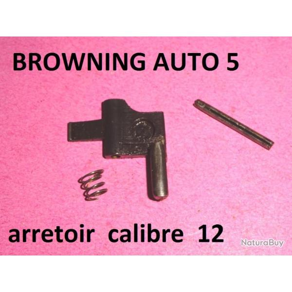 arretoir complet fusil BROWNING AUTO 5 calibre 12 AUTO5 - VENDU PAR JEPERCUTE (a6599)