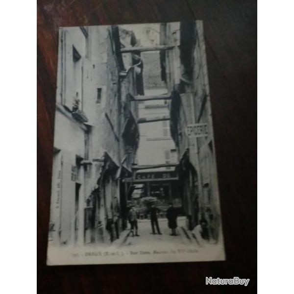 CP  Dpt  28  DREUX  RUE ILIERS